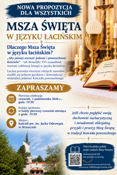 Plakat: Msza Święta w języku łacińskim, każdy pierwszy czwartek miesiąca o godz. 19:30, kości&oacute;ł pw. św. Jacka Odrowąża w Straszynie